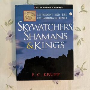 Vintage 90s Academia Skywatchers, Shamans & Kings Book